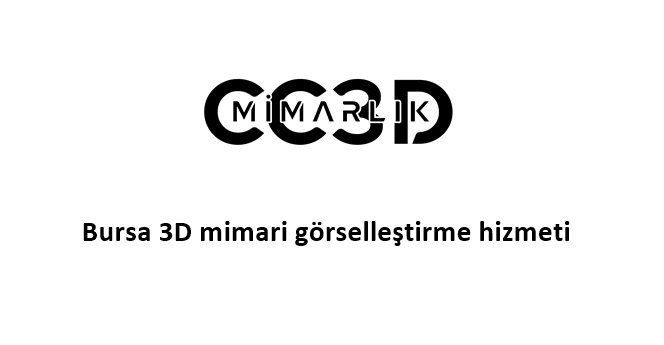 Bursa 3D mimari görselleştirme hizmeti