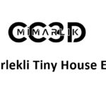 Tekerlekli Tiny House evleri
